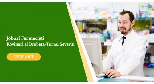 Farmacist în Drobeta-Turnu Severin sau Rovinari?