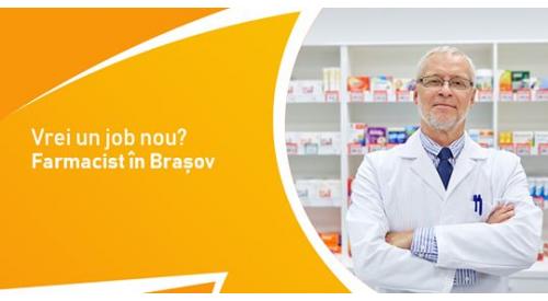 Cariera pentru Farmacisti - Brasov