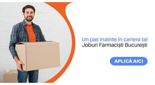 Joburi Farmacisti Bucuresti
