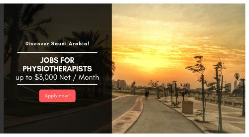 Physiotherapists in Saudi Arabia!